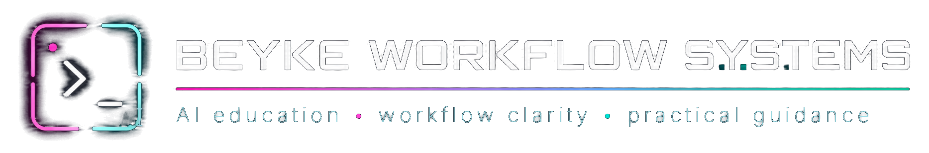Beyke Workflow Systems — AI education • workflow clarity • practical guidance